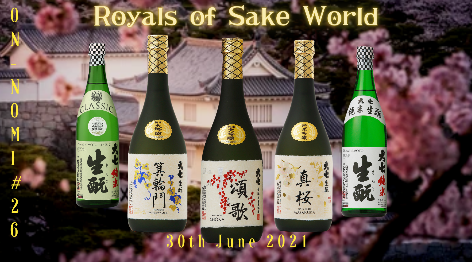 Royals of the Sake World Onnomi #26