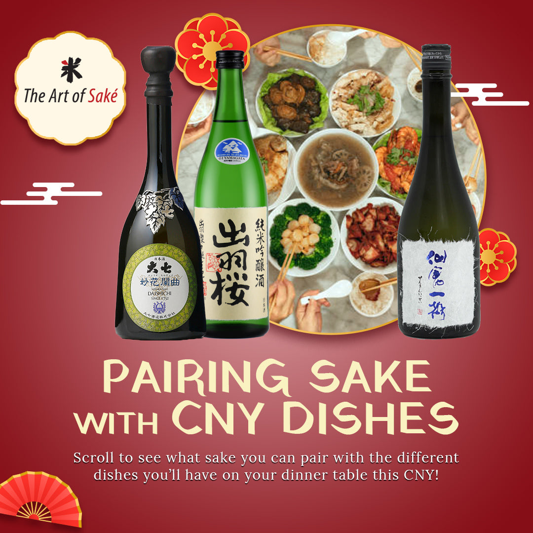 Sake to Pair with CNY Dishes