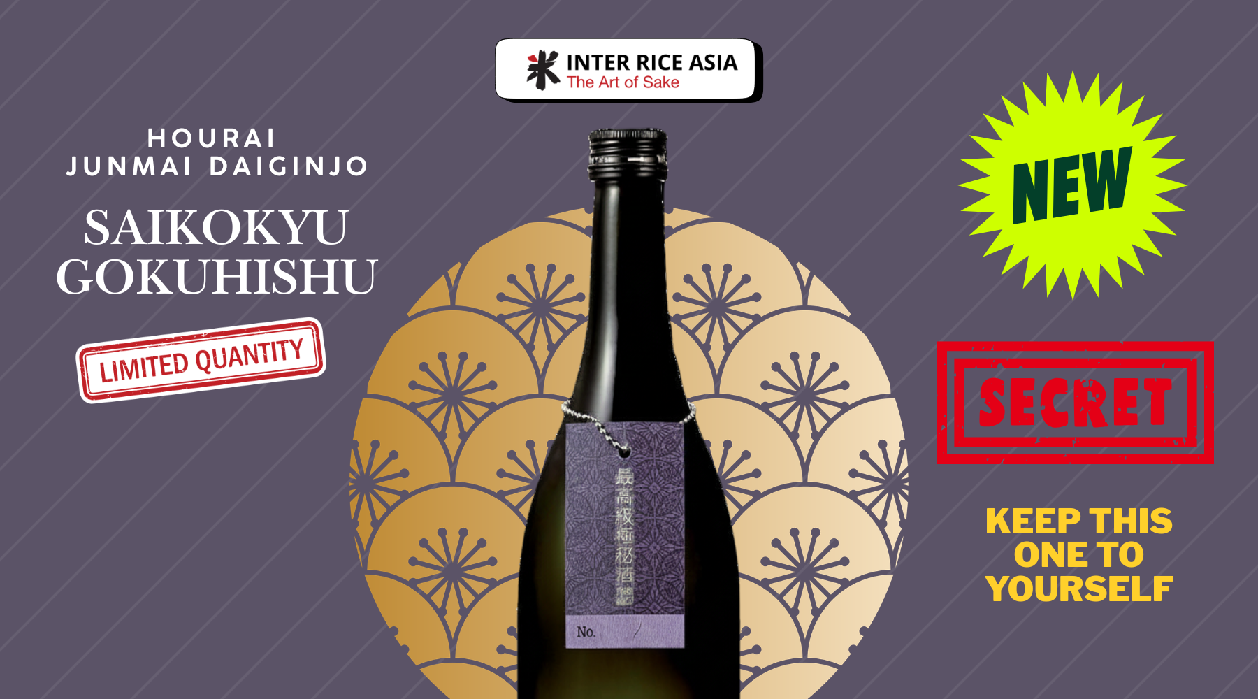Hourai Junmai Daiginjo Saikokyu Gokuhishu web banner