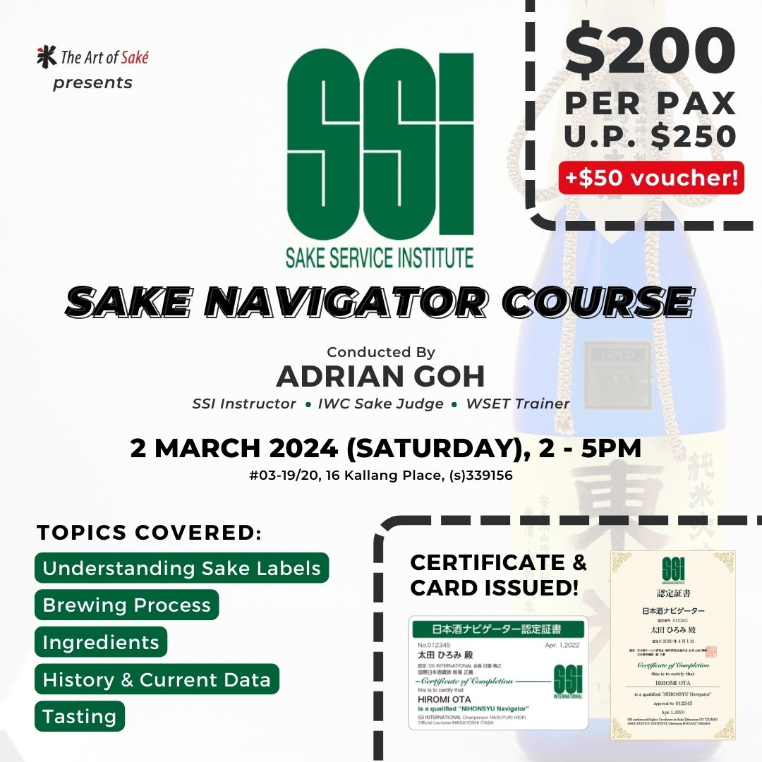 2 March 2024 SSI Sake Navigator Course (Registration Ends On 17 Feb)